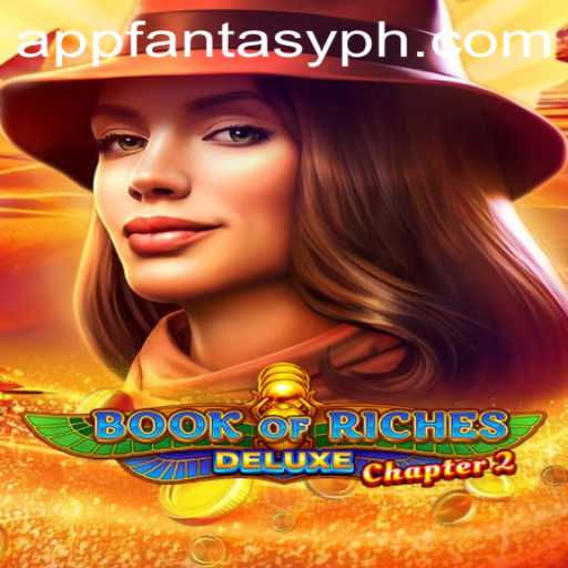 Exploring the World of Book of Riches Deluxe Chapter 2 and Its Fantasy Realms