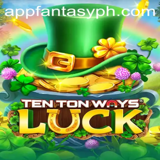 The Enchanting World of TenTonWaysLuck: A Guide to Adventure and Strategy
